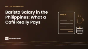 Caffeine Brothers featured image: Barista Salary in the Philippines, what a café really pays, with a line drawing of a payslip, a coin stack and a coffee cup.