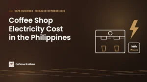 Caffeine Brothers graphic: Coffee Shop Electricity Cost in the Philippines, with an espresso machine, a lightning bolt and a kWh tag.