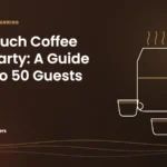 Caffeine Brothers featured image: How Much Coffee for a Party, a guide for 10 to 50 guests, with a line drawing of a coffee carafe and three cups.